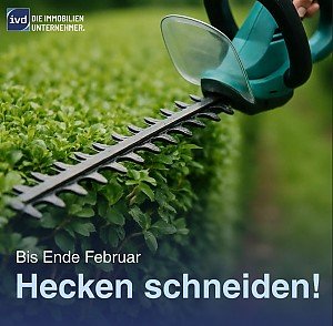 Hecken schneiden!